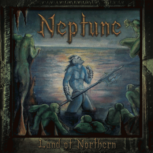 Neptune (SWE) : Land of Northern